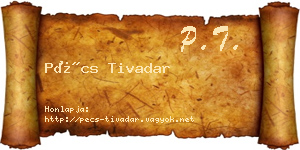 Pécs Tivadar névjegykártya